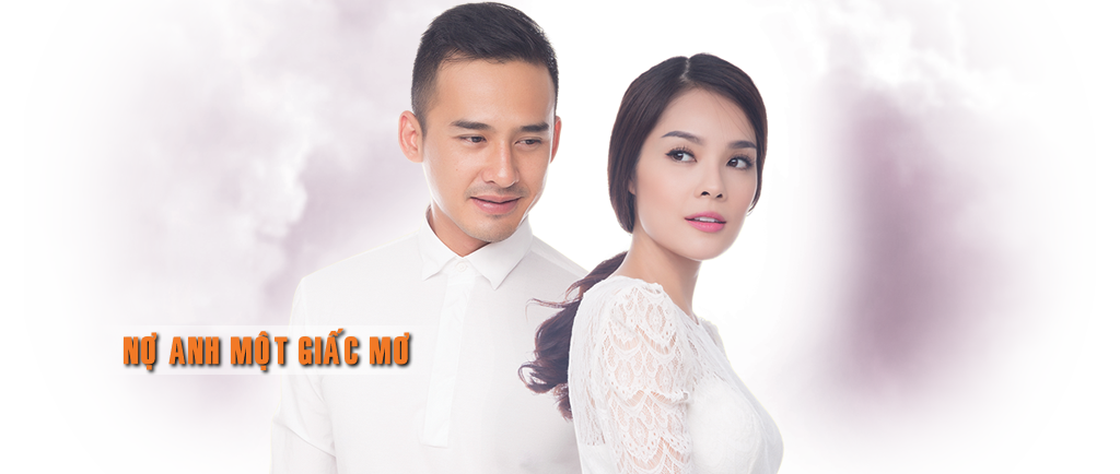 Nợ Anh Một Giấc Mơ - Todaytv